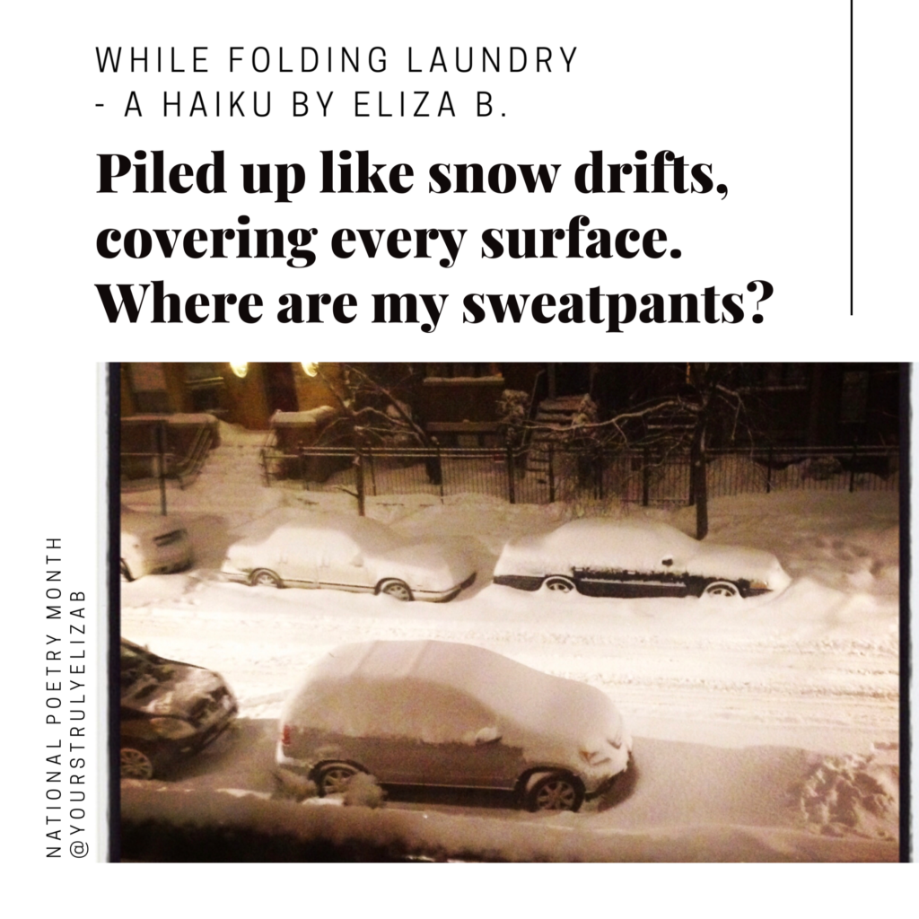 On writing mini series: A Haiku while folding laundry by Eliza B.